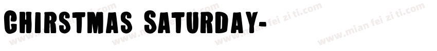 Chirstmas Saturday字体转换